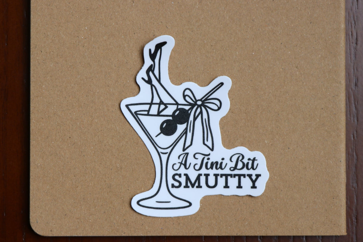Cocktail - "A Tini Bit Smutty" Sticker