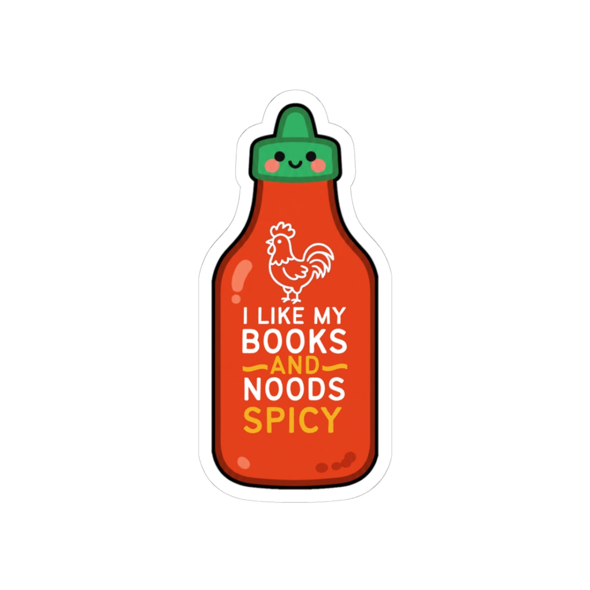 Spicy Sriracha Sticker — "Books & Noods"